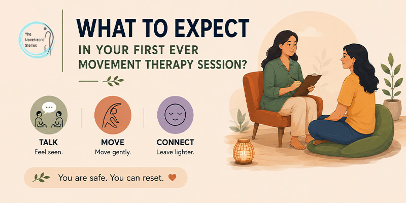 What to Expect in Your First Ever Movement Therapy Session_