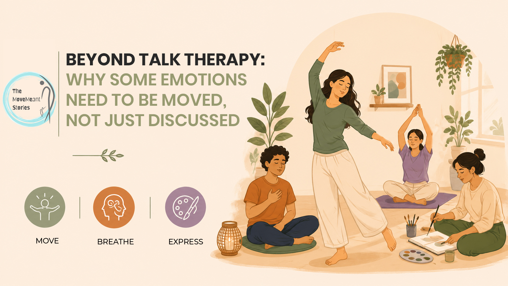 Beyond Talk Therapy_ Why Some Emotions Need to Be Moved, Not Just Discussed